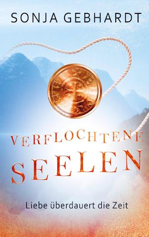 Cover for Sonja Gebhardt · Verflochtene Seelen (Book) (2024)