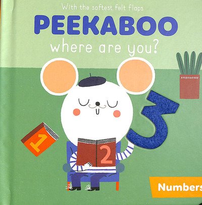 Cover for Peekaboo Where Are You Numbers - Peekaboo Where Are You (Hardcover Book) (2019)