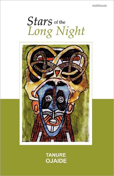 Cover for Tanure Ojaide · Stars of the Long Night (Paperback Book) (2012)