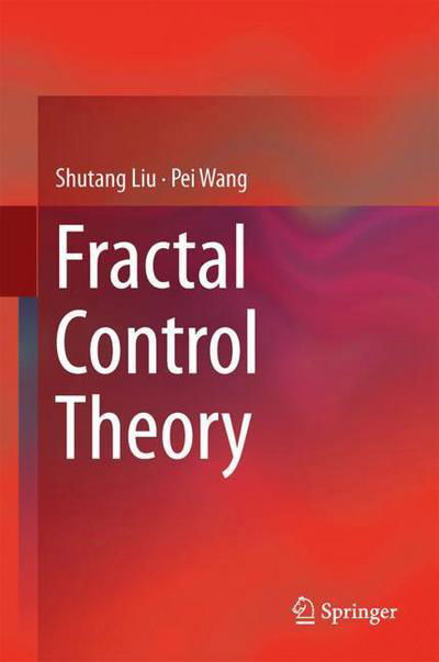 Cover for Liu · Fractal Control Theory (Bog) [1st ed. 2018 edition] (2018)