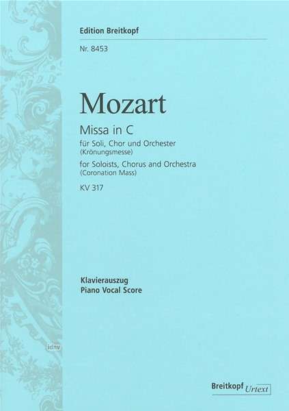 Missa C Major Kv 317 - Breitkopf Hrtel - Wolfgang Ama Mozart - Books - SCHOTT & CO - 9790004177495 - 