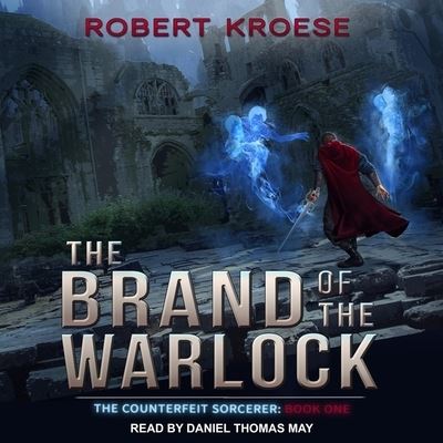 Cover for Robert Kroese · The Brand of the Warlock (CD) (2020)