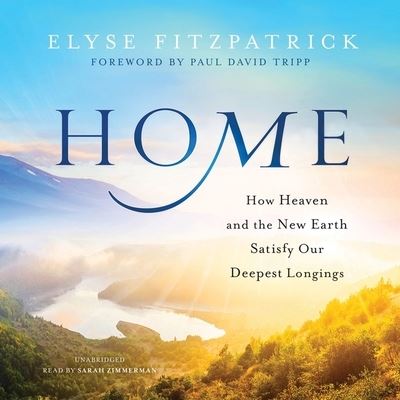 Cover for Elyse Fitzpatrick · Home (CD) (2016)