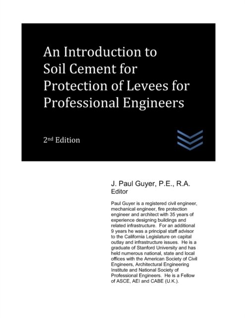 Cover for J Paul Guyer · An Introduction to Soil Cement for Protection of Levees for Professional Engineers - Geotechnical Engineering (Pocketbok) (2022)