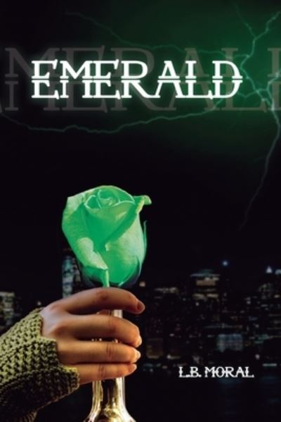 Cover for L B Moral · Emerald (Paperback Book) (2020)