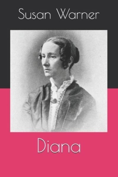 Cover for Susan Warner · Diana (Paperback Book) (2020)