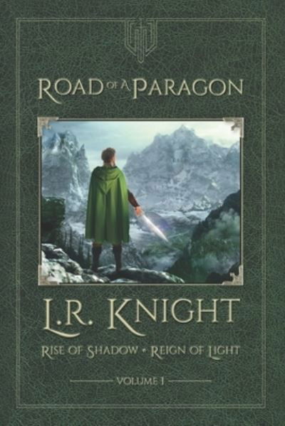 Cover for L R Knight · Road of a Paragon (Pocketbok) (2020)