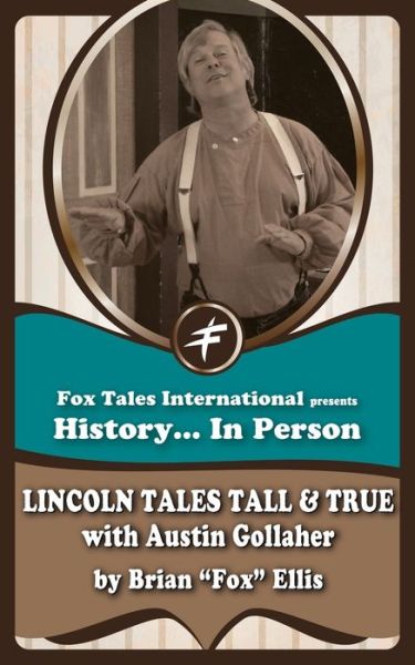 Cover for Brian Fox Ellis · Lincoln Tales Tall and True (Pocketbok) (2020)