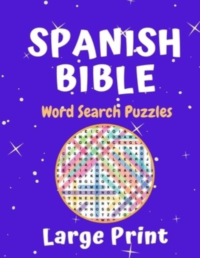 Cover for Karen J Bun · Spanish Bible Word Search Puzzle Large Print Book (Paperback Book) (2020)