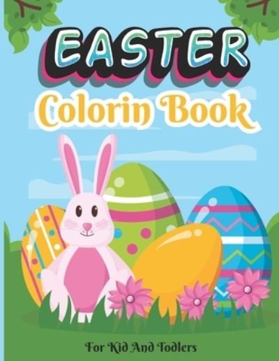 Cover for Sumon Rana · Easter Coloring Book For Kids And Toddlers (Paperback Book) (2021)