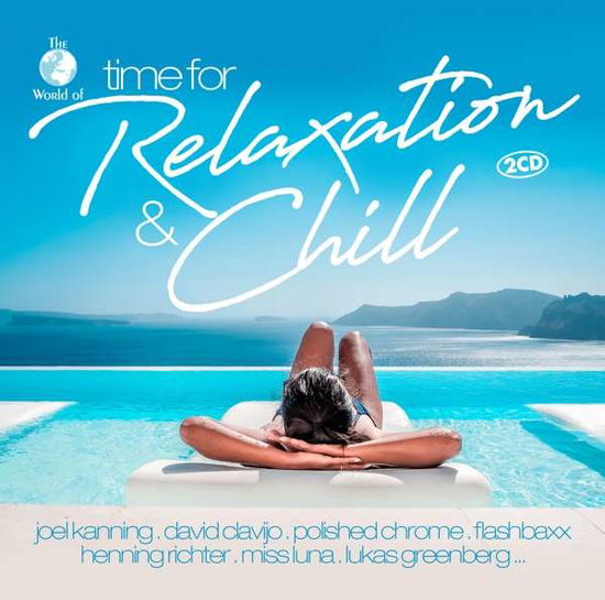 Cover for Time for Relaxation &amp; Chill · Various Artists (CD) (2021)