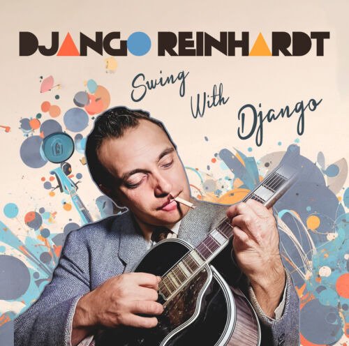 Cover for Django Reinhardt · Swing With Django (CD) (2023)