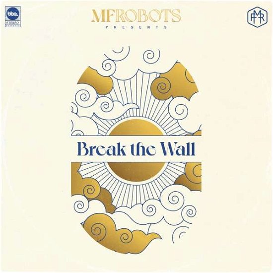Cover for Mf Robots · Break The Wall (CD) (2022)