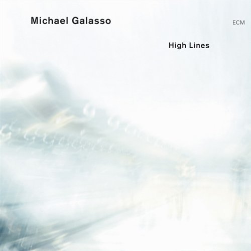 Cover for Galasso Michael · High Lines (CD) (2005)