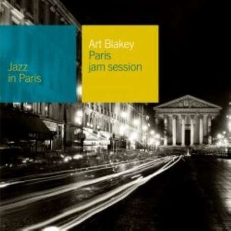 Paris Jam Session - Art Blakey & the Jazz Messengers - Music - EMARCY - 0602498422496 - July 30, 2007