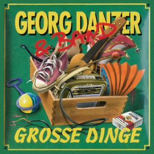 Grosse Dinge - Georg Danzer - Musique - AMADEO - 0602527854496 - 11 octobre 2011