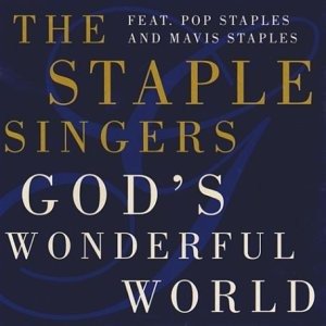 Cover for Staple Singers · God's Wonderful World (CD) (2017)