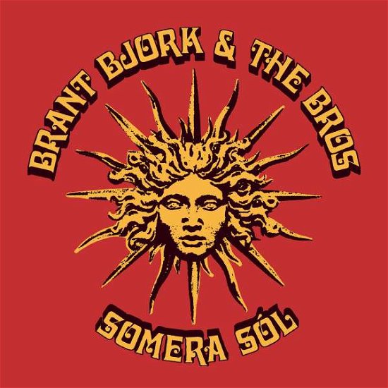 Brant Bjork & the Bros · Somera Sol (CD) (2022)