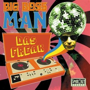 Cover for Big Boss Man · Das Freak (LP) (2024)