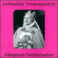 Cover for Margarete Teschemacher · Vocal Recital (CD) (1995)