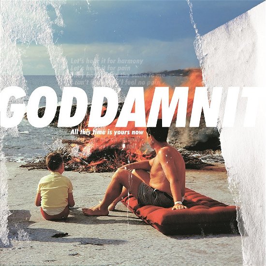 Cover for Goddamnit · All This Time is Yours Now (CD) (2023)