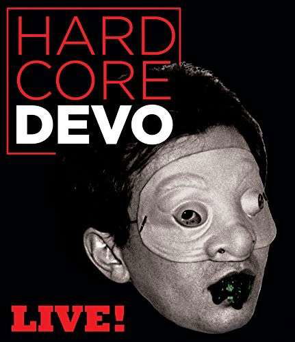 Cover for Devo · Hardcore Live (Blu-ray) (2015)