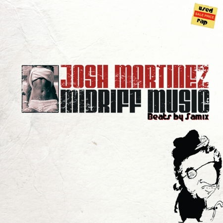 Midriff Music - Josh Martinez - Muzyka - Camobear Records - 0777215107496 - 10 kwietnia 2007