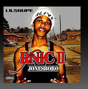 R.N.I.C. 2 Jonesboro - Lil Snupe - Musiikki - Intergrooves Mod - 0889326061496 - keskiviikko 28. syyskuuta 2016