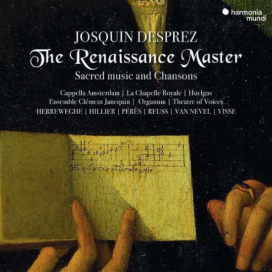 Cover for Hillier, Paul / Philippe Herreweghe · Josquin Desprez the Renaissance Master (CD) [Limited edition] (2021)