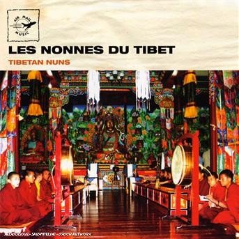 Tibetan Nuns - Nangi Gompa Nuns - Musik -  - 3700089411496 - 