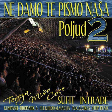 Ne Damo Te Pismo Naša Poljud 2 - Razlicni Izvajalci - Music -  - 3859891291496 - March 24, 2006