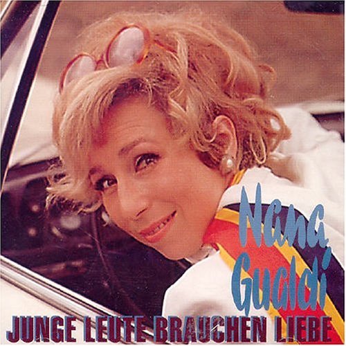 Cover for Nana Gualdi · Junge Leute Brauchen Lieb (CD) (1996)