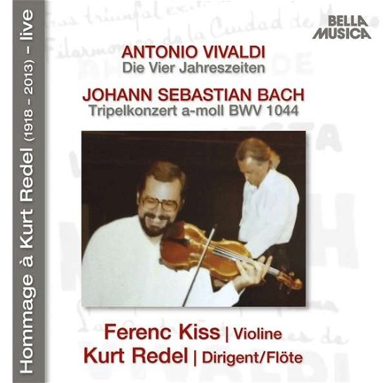 Cover for Bach,j.s. / Kiss · Hommage a Kurt Redel (CD) (2019)