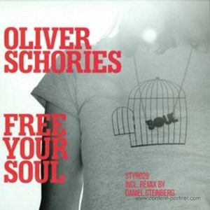 Cover for Oliver Schories · Free Your Soul (12&quot;) (2012)