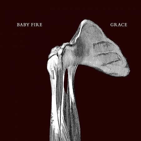 Cover for Baby Fire · Grace (CD) (2022)