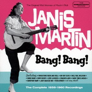 Cover for Janis Martin · Bang! Bang! - the Complete 1956-1960 Recordings (CD) [Japan Import edition] (2015)