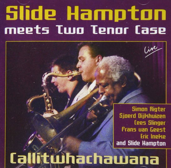 Cover for Slide Hampton · Call It What You Wanna (CD) [Japan Import edition] (2020)