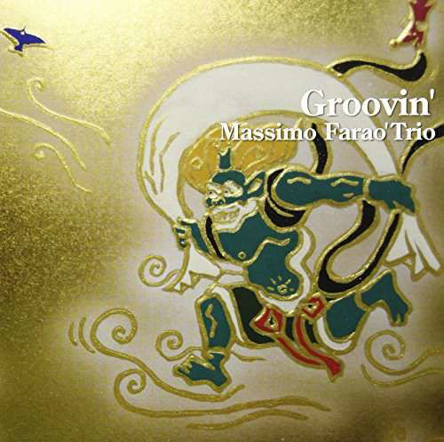 Cover for Massimo Farao · Groovin (CD) [Japan Import edition] (2017)