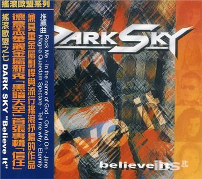 Believe It - Dark Sky - Musikk - HIMALAYAN - 4715516150496 - 4. januar 2010