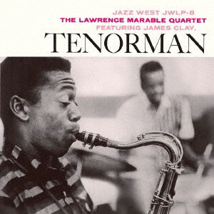 Cover for Lawrence -Quartet- Marable · Tenorman (CD) [Japan Import edition] (2021)