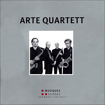 Cover for Arte Quartett / Arte Quartett · Schweizer Saxophonquartette (CD) (2005)