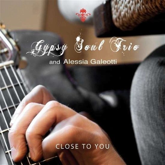 Cover for Gypsy Soul Trio · Close to You (CD) (2013)