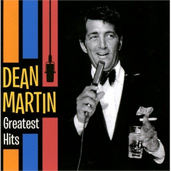 Cover for Dean Martin · Greatest Hits (CD) (2013)