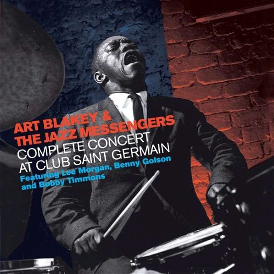 Cover for Blakey,art / Jazz Messengers · Complete Concert at Club Saint Germain (CD) (2018)