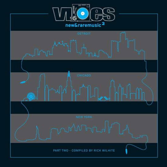 Vibes 2 Part 2 - Rick Wilhite - Music - RUSH HOUR - 8717127019496 - August 5, 2014