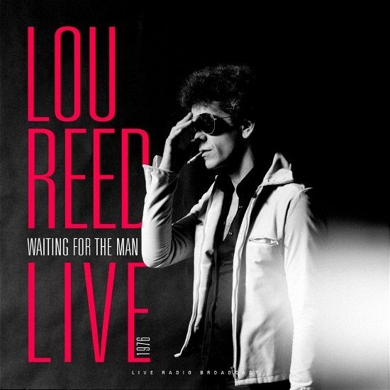 Cover for Lou Reed · Best Of Waiting For The Man Live (LP) (2019)