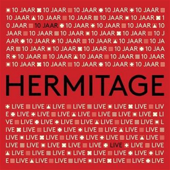 Cover for Hermitage · 10 Jaar Hermitage Live (CD) (2015)