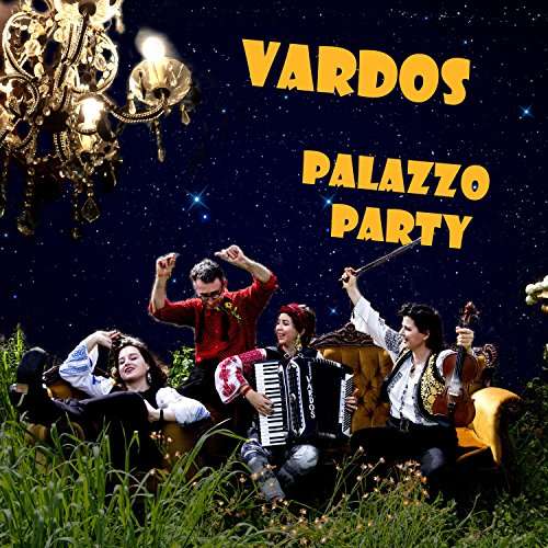 Cover for Vardos · Palazzo Party (CD) (2017)