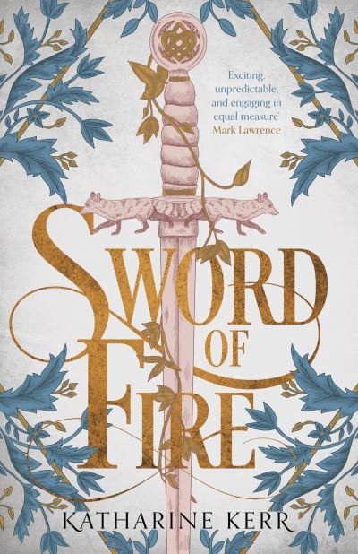 Cover for Katharine Kerr · Sword of Fire (Paperback Book) (2021)