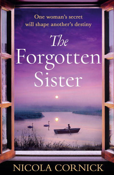 The Forgotten Sister - Nicola Cornick - Kirjat - HarperCollins Publishers - 9780008278496 - torstai 30. huhtikuuta 2020